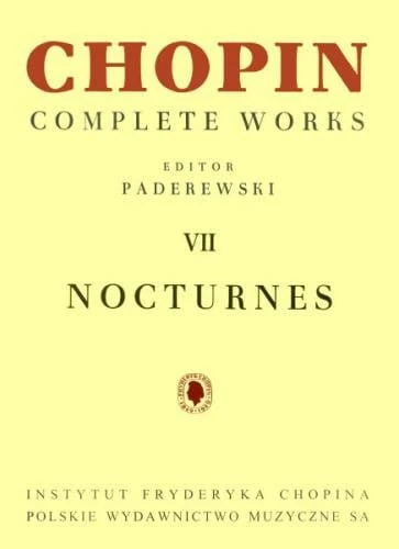 Fryderyk Chopin: Complete Works (Ignacy Jan Paderewski) tom VII - Nokturny na fortepian