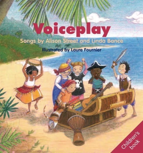 Voiceplay: Children’s book - książka dla dziecka - Alison Street, Linda Bance