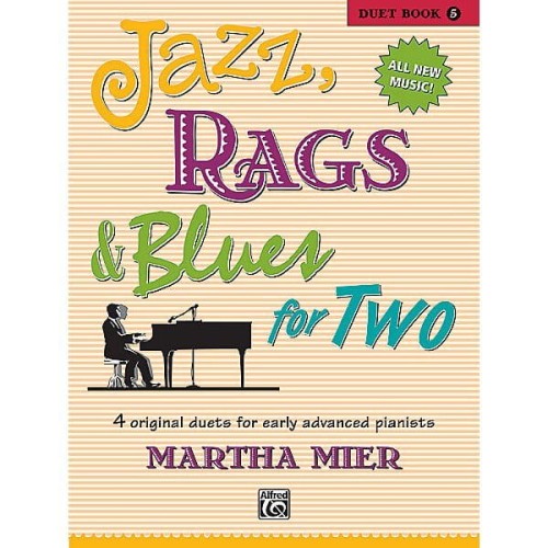 Jazz, Rags and Blues for Two 5 - Martha Mier - nuty na fortepian na cztery ręce