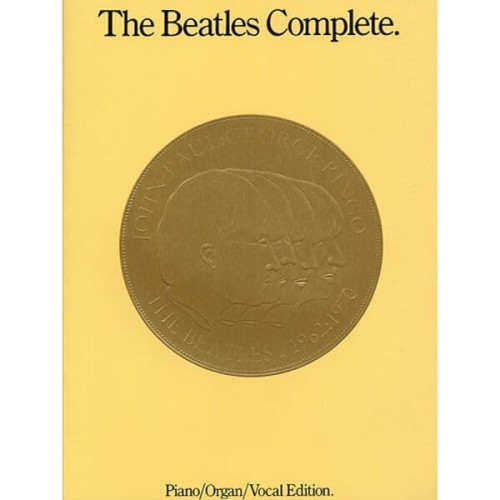 The Beatles Complete - Piano / Organ / Vocal Edition (PVG) - nuty na fortepian, melodia i akordy gitarowe