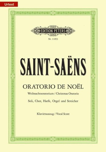 Camille Saint-Saëns: Oratorio de Noel op. 12 - Oratorium na Boże Narodzenie - nuty na chór + wyciąg fortepianowy