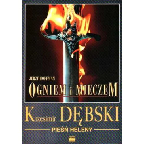 Pieśń Heleny - piosenka z filmu Ogniem i Mieczem na głos i fortepian - Krzesimir Dębski