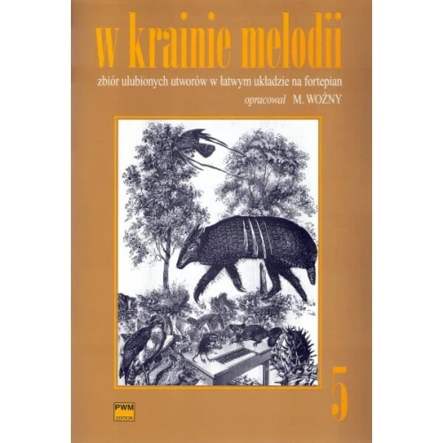 W krainie melodii cz. 5 - Michał Woźny - łatwe melodie na fortepian