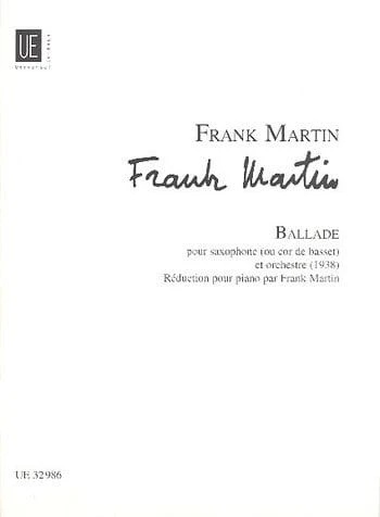 Frank Martin: Ballade pour saxophone alto et orchestre (1938) - nuty na saksofon altowy i fortepian
