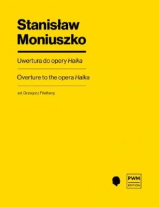 Stanisław Moniuszko: Halka - uwertura do opery - Grzegorz Fitelberg - nuty na orkiestrę - partytura