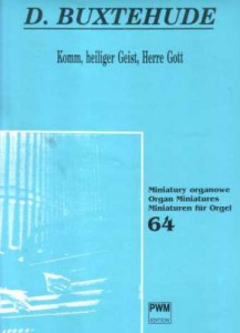 Dietrich Buxtehude: Komm, heiliger Geist, Herre Gott - nuty na organy