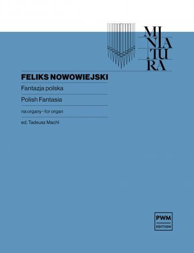 Fantazja polska na organy - Feliks Nowowiejski.jpg
