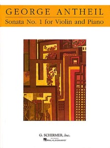George Antheil: Sonata No. 1 for Violin and Piano - I sonata skrzypcowa- nuty na skrzypce i fortepian