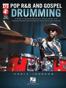 Pop R&B and Gospel Drumming - Chris Johnson (+ audio i video online) - szkoła gry na perkusji