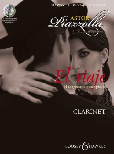 Astor Piazzolla: El Viaje Clarinet (+ płyta CD) - 14 tang i innych utworów na klarnet i fortepian