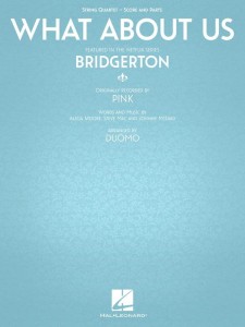 Pink: What About Us from Bridgerton Netflix series for String Quartet - Duomo - piosenka z serialu Bridgertonowie - nuty na kwartet smyczkowy