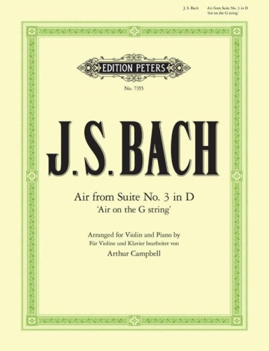 Jan Sebastian Bach: Air on th G string for violin and piano - Arthur Campbell - Aria na strunie G z suity nr 3 D-dur BWV1068 - nuty na skrzypce i fortepian