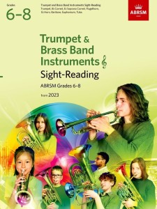 Trumpet & Brass Band Instruments Sight-Reading, ABRSM Grades 6-8 from 2023 - ćwiczenia czytanie nut a vista trąbka i pokrewne instrumenty dęte - klucz wiolinowy