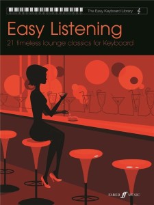 The Easy Keyboard Library: Easy Listening - 21 piosenek - łatwe nuty na keyboard dla początkujących