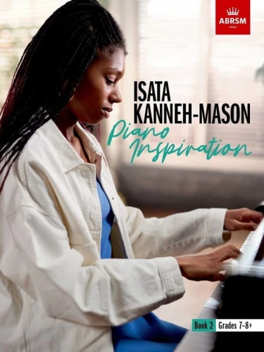 Isata Kanneh-Mason: Piano Inspiration Book 2 - ABRSM Grades 7-8 - nuty na fortepian