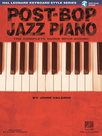 Post-Bop Jazz Piano - John Valerio - kompletny przewodnik po stylu muzycznym (+ audio online)