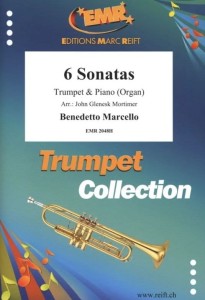 Benedetto Marcello: 6 Sonatas for Trumpet and Piano - sześć sonat - nuty na trąbkę i fortepian