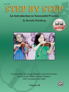 Step by Step 2B: An Introduction to Successful Practice for Violin - Kerstin Wartberg (+ audio online) - szkoła gry na skrzypcach