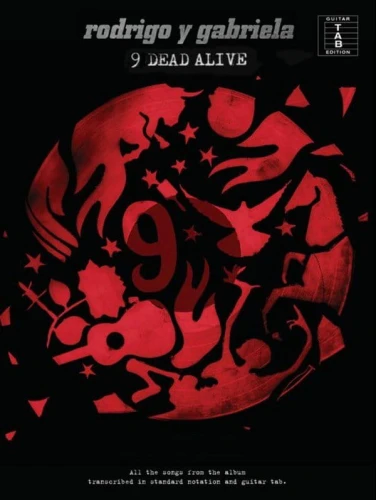 Rodrigo y Gabriela: 9 Dead Alive - duety gitarowe - nuty i tabulatura