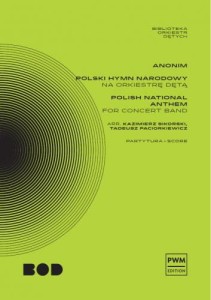 Polski Hymn Narodowy - wersja koncertowa - nuty na orkiestrę dętą