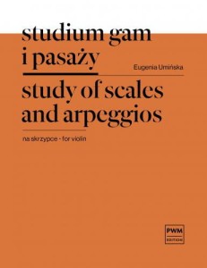 Studium gam i pasaży na skrzypce solo - Eugenia Umińska