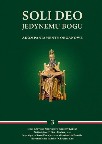 soli-deo-jedynemu-bogu-akompaniamenty-organowe-tom-iii-red-ks-m-wyszogrodzki.jpg