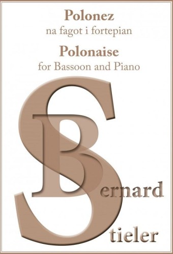 bernard-stieler-polonez-na-fagot-i-fortepian-polonaise-for-bassoon-and-piano.jpg