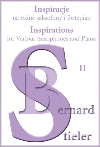 bernard-stieler-inspiracje-na-rozne-saksofony-i-fortepian-ii-inspirations-for-various-saxophones-and-piano-ii.jpg