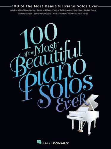 100 Of The Most Beautiful Piano Solos Ever - nuty na fortepian