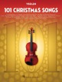 101 Christmas Songs: Violin - kolędy i piosenki świąteczne - nuty na skrzypce