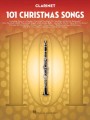 101 Christmas Songs: Clarinet - kolędy i piosenki świąteczne - nuty na klarnet