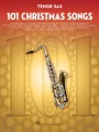 101 Christmas Songs: Tenor Sax - kolędy i piosenki świąteczne - nuty na saksofon tenorowy
