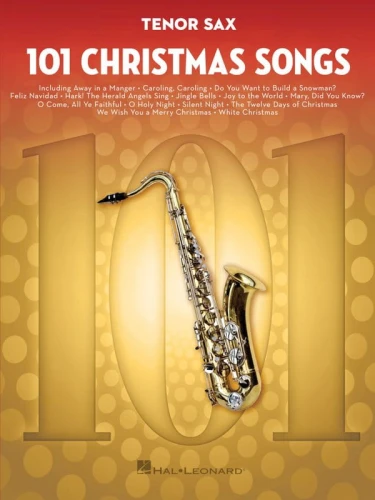 101 Christmas Songs: Tenor Sax - kolędy i piosenki świąteczne - nuty na saksofon tenorowy