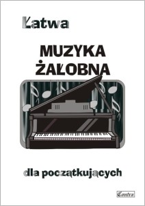 Łatwa muzyka żałobna - nuty na fortepian lub keyboard dla początkujących