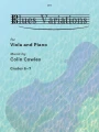 Colin Cowles: Blues Variations for Viola and Piano - nuty na altówkę z fortepianem