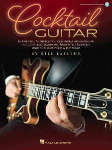 Cocktail Guitar - Bill LaFleur (+ audio online) - antologia solowych aranżacji gitarowych - nuty i tabulatury na gitarę elektryczną lub akustyczną