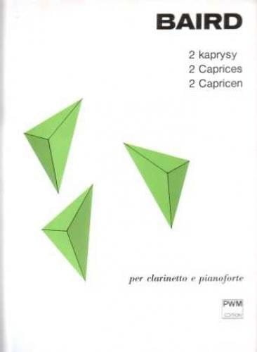 Tadeusz Baird: 2 kaprysy per clarinetto e pianoforte - nuty na klarnet