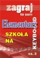 Elementarz na keyboard cz. 3 - szkoła gry z nutami na keyboard - zawiera Ostatni raz zatańczysz ze mną