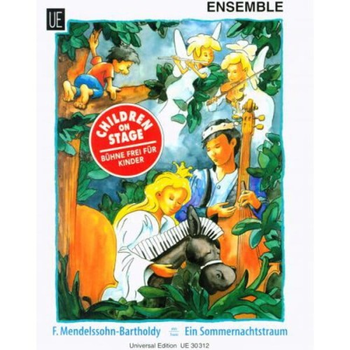 Felix Mendelssohn-Bartholdy, Barbara Dobretsberger - Sen Nocy Letniej na zespół dziecięcy - trio o zmiennym składzie, fortepian i perkusję