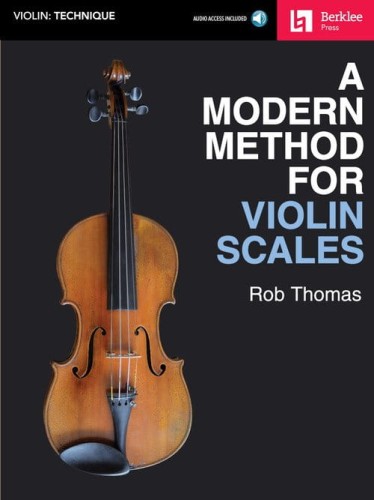 A Modern Method for Violin Scales (+ audio online) - Rob Thomas - podręcznik do nauki skal muzycznych na skrzypce