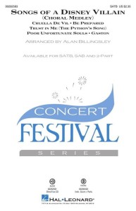 Songs of a Disney Villain (Choral Medley) for SATB Choir - Alan Billingsley - nuty na chór mieszany z fortepianem