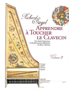 Richard Siegel: Apprendre a Toucher le Clavecin 2 - szkoła gry na klawesynie