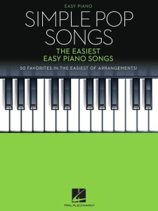 Simple Pop Songs: The Easiest Easy Piano Songs - najprostsze łatwe popowe piosenki na pianino