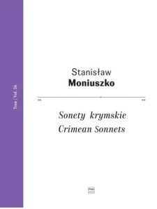 Stanisław Moniuszko: Sonety krymskie tom 26 - nuty na chór i orkiestrę
