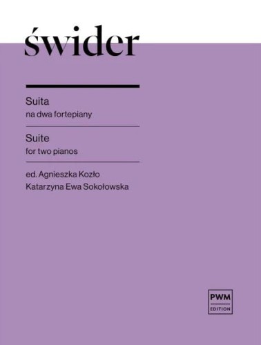 Józef Świder: Suita na dwa fortepiany