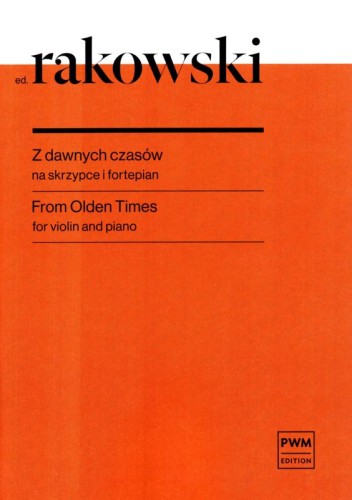 Z dawnych czasów na skrzypce i fortepian - Jan Rakowski