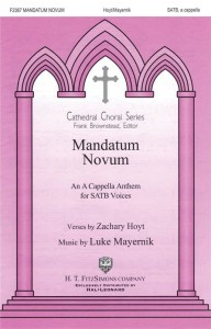 Luke Mayernik: Mandatum Novum for SATB - nuty na chór mieszany