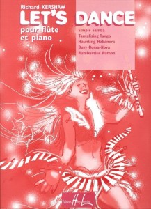 Richard Kershaw: Let's Dance pour flute et piano - pięć tańców latynoamerykańskich - nuty na flet poprzeczny z fortepianem