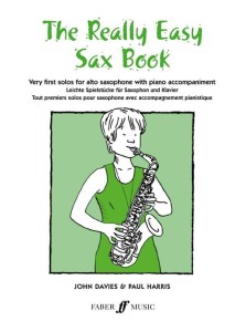 The Really Easy Sax Book - John Davies & Paul Harris - pierwsze utwory solowe - nuty na saksofon altowy i fortepian