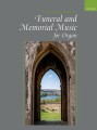 The Oxford Book of Funeral and Memorial Music for Organ - nuty na organy na uroczystości pogrzebowe i wspomnienia zmarłych - Julian Elloway